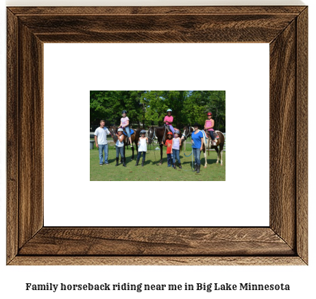 family horseback riding near me in Big Lake, Minnesota